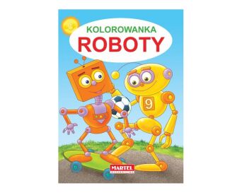 KOLOROWANKA ROBOTY MARTEL