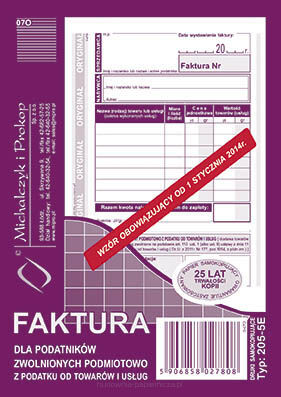 FAKTURA VAT DLA ZWOLNIONYCH Z PODATKU A6 205-5